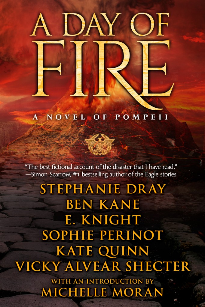 A Day Of Fire Stephanie Dray 