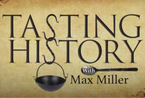 tasting history with max